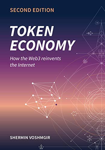 Token Economy (Paperback, 2020, Shermin Voshmgir, BlockchainHub Berlin, BlockchainHub Berlin)