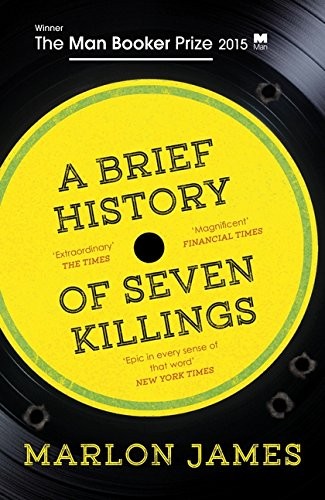 A Brief History of Seven Killings (Paperback, 2015, Oneworld Publications, imusti)