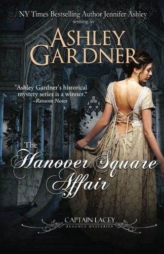 The Hanover Square Affair (Paperback, 2017, CreateSpace Independent Publishing Platform)