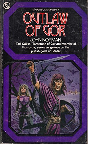 John Norman, Robert Foster: Outlaw of Gor (Paperback, Ballantine, Tandem)