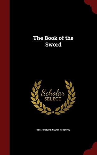 The Book of the Sword (Hardcover, 2015, Andesite Press)