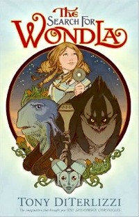 The Search for WondLa (2010, Simon & Schuster Books for Young Readers)