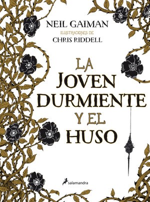 La joven y el huso (Spanish language, 2015, Salamandra)