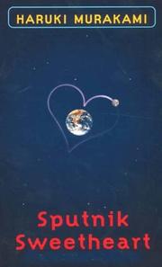 Haruki Murakami: Sputnik sweetheart (2001, Alfred A Knopf)