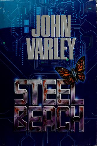 John Varley: Steel beach (1992, G.P. Putnam's Sons)