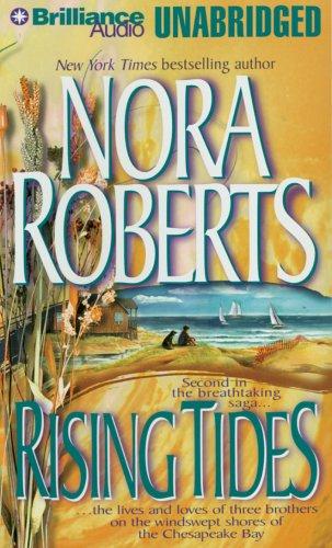 Nora Roberts: Rising Tides (Chesapeake Bay) (AudiobookFormat, 2005, Brilliance Audio Unabridged)