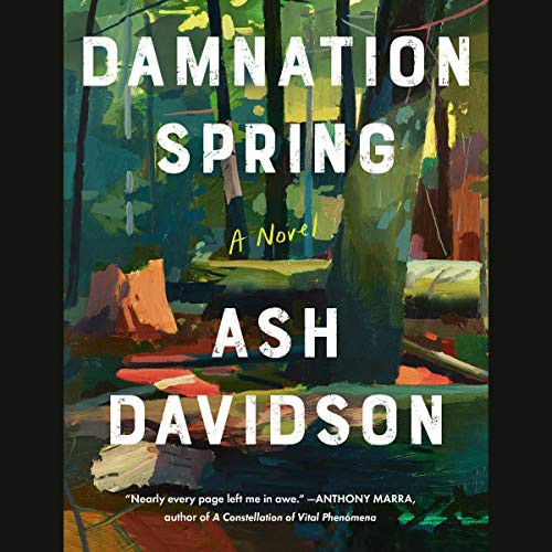 Damnation Spring (AudiobookFormat, 2021, Simon & Schuster Audio and Blackstone Publishing)