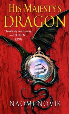 His Majesty's dragon (Paperback, 2006, Del Rey Books)