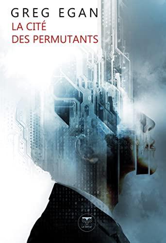 La cité des permutants (French language, 2022)