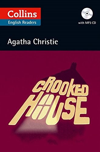 Agatha Christie: Crooked House (Collins English Readers) (Paperback, 2012, Collins Educational)