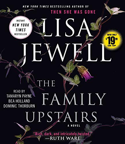 Lisa Jewell, Tamaryn Payne, Bea Holland, Dominic Thorburn: Family Upstairs (AudiobookFormat, 2020, Simon & Schuster Audio)