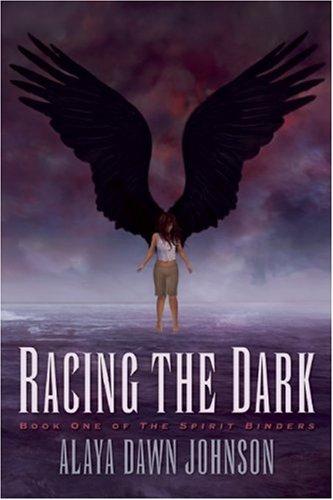 Alaya Dawn Johnson: Racing the Dark (Hardcover, 2007, Agate Bolden)