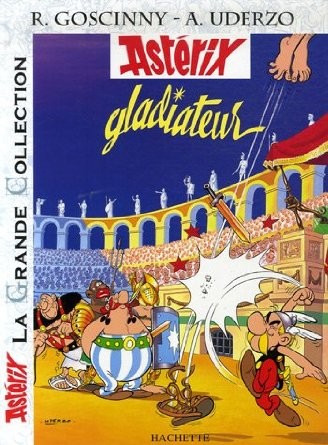 René Goscinny: Astérix gladiateur (French language, 1964, Dargaud)