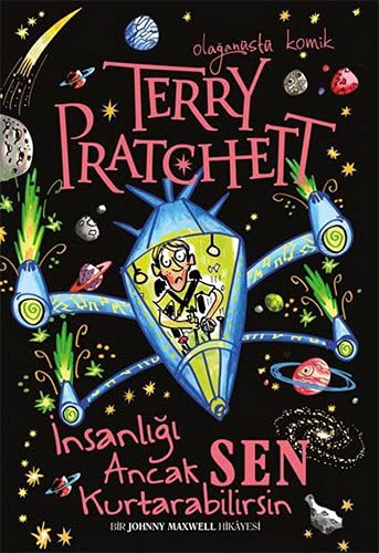 Terry Pratchett: İnsanlığı Ancak Sen Kurtarabilirsin (Paperback, 2019, Tudem Yayınları)