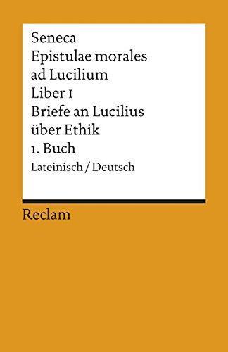 Lucio Anneo Seneca: Epistulae morales ad Lucilium (German language, 1987)