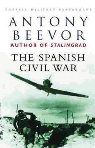 Antony Beevor: The Spanish Civil War (Paperback, Cassell military, Orion Publishing Group, Limited)