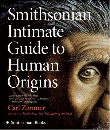 Smithsonian Intimate Guide to Human Origins (Paperback, 2007, Collins)
