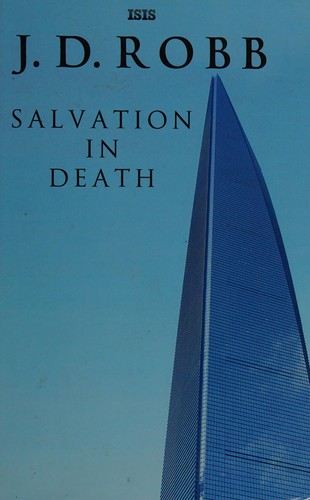 Nora Roberts: Salvation in death (2012, ISIS Large Print)