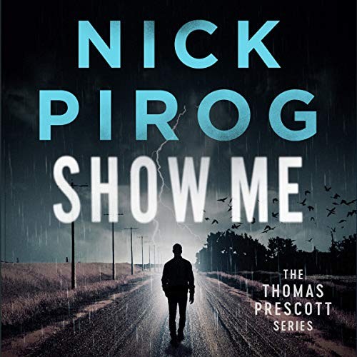 Show Me (AudiobookFormat, 2019, Blackstone Publishing)