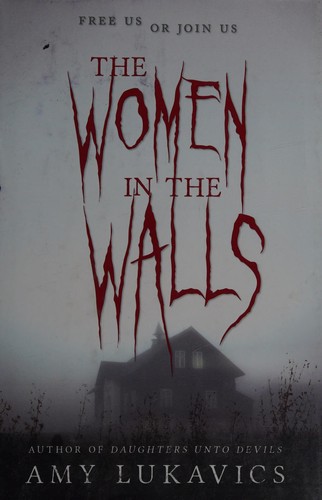 The women in the walls (2016)