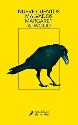 Margaret Atwood: Nueve cuentos malvados (Spanish Edition) (2019, Salamandra)