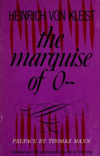 Heinrich von Kleist: The Marquise of O (1960, Criterion Books)