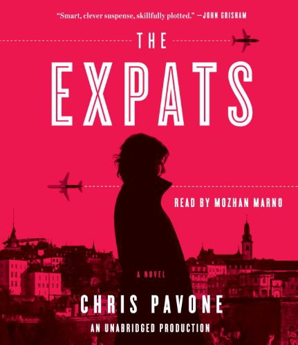 Chris Pavone, Mozhan Marno: The Expats (AudiobookFormat, 2012, Random House Audio)