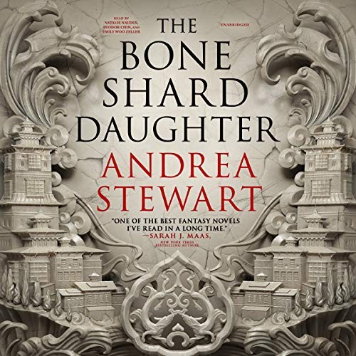 The Bone Shard Daughter (AudiobookFormat, 2020, Hachette Book Group and Blackstone Publishing, Orbit)