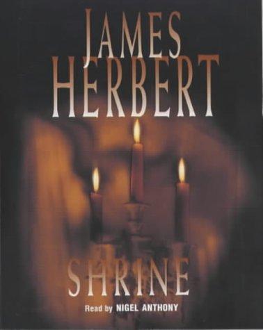 James Herbert: The Shrine (AudiobookFormat, 2002, Macmillan Audio Books)