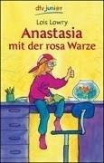 Lois Lowry: Anastasia mit der rosa Warze. ( Ab 10 J.). (Paperback, German language, 2000, Dtv)