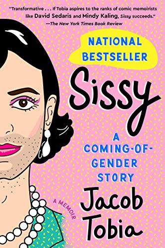 Jacob Tobia: Sissy (Paperback, 2020, G.P. Putnam's Sons)