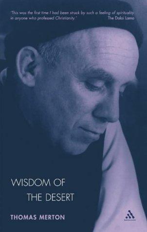 Thomas Merton: The Wisdom of the Desert (Paperback, 1996, Hyperion Books)