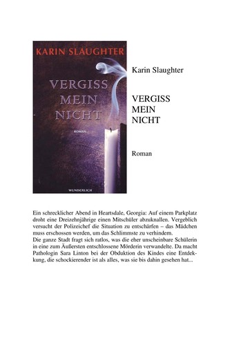 Karin Slaughter: Vergiss mein nicht (German language, 2004, Rowohlt)