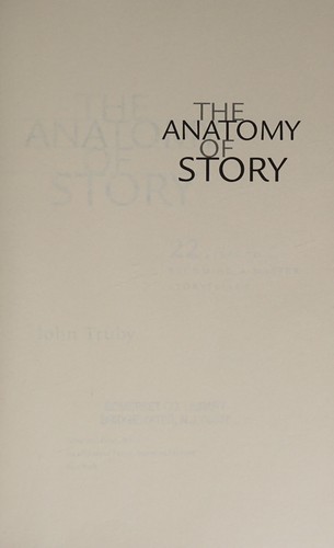 The anatomy of story (2008, Faber and Faber)