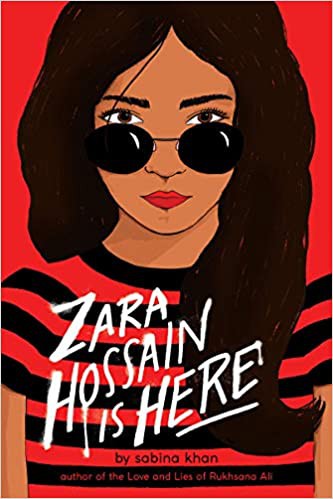 Sabina Khan, Staff Scholastic Inc.: Zara Hossain Is Here (2021, Scholastic, Incorporated)