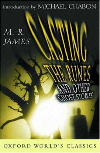 Casting the runes and other ghost stories (2002, Oxford University Press)