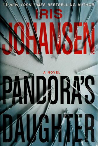 Iris Johansen: Pandora's Daughter (Hardcover, 2007, St. Martin's Press)