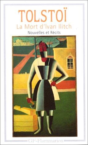 La mort d'Ivan Ilitch (Paperback, French language, 2001, Flammarion)