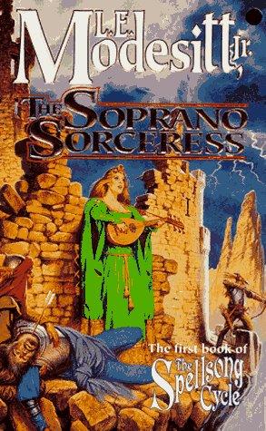 The Soprano Sorceress (Paperback, 1998, Tor Fantasy)