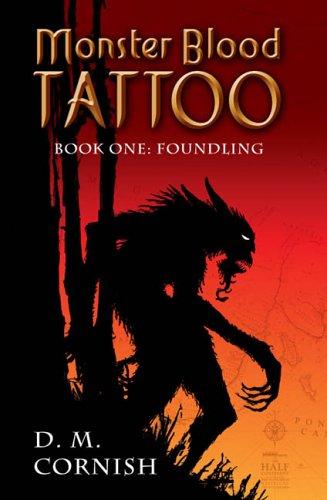 Monster Blood Tattoo (Hardcover, 2006, G.P. Putnam's Sons Books for Young Readers)