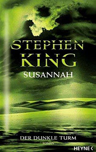 Stephen King: Susannah (German language, 2003)