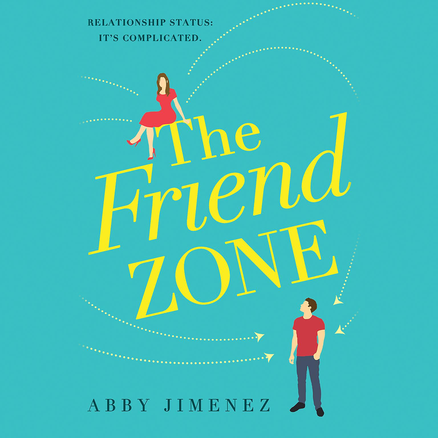 The Friend Zone (Paperback, 2019, Forever)