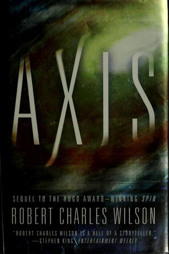 Axis (Hardcover, 2007, Tor)
