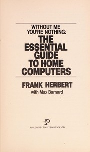 Frank Herbert: Without Me You're Nothing (Paperback, 1981, Pocket)