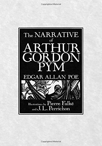 Edgar Allan Poe: The Narrative of Arthur Gordon Pym (Paperback, 2017, Shadowridge Press)