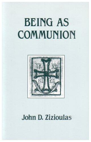 Jean Zizioulas: Being as communion (1985, St. Vladimir's Seminary Press)