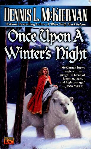 Dennis L. McKiernan: Once upon a winter's night (2002, ROC)