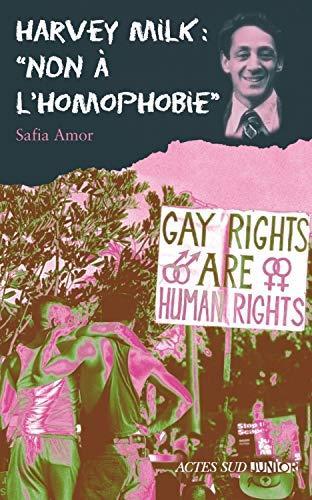 Harvey Milk : non à l'homophobie (French language, 2011)