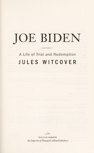Joe Biden (2010, William Morrow/HarperCollins)