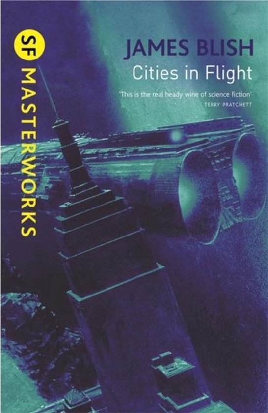 James Blish: Cities in Flight (2010, Orion Publishing Group, Limited)